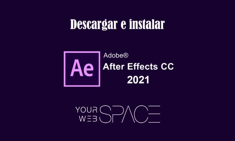 Descargar After Effects CC 2021