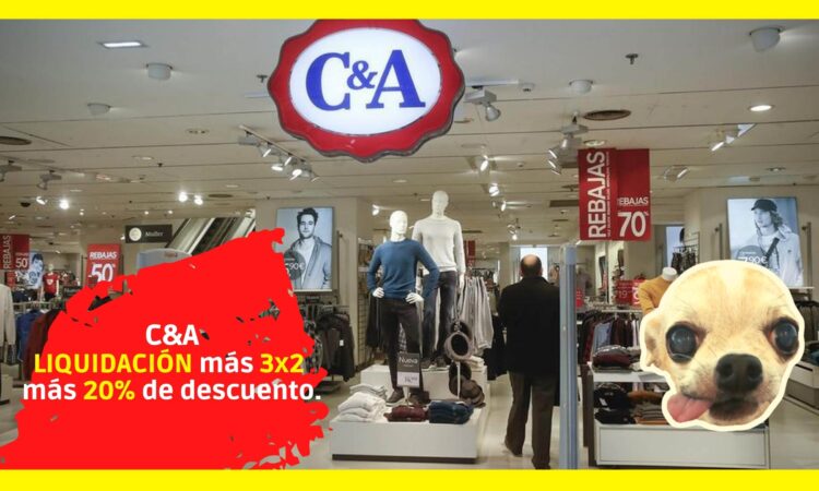 c&a en liquidación